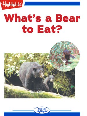 cover image of What's a Bear to Eat